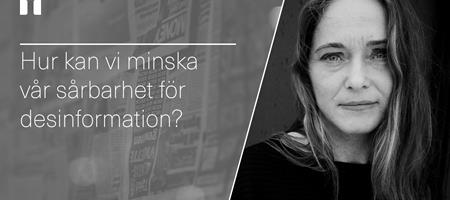 Projektet som ska minska vår sårbarhet för desinformation