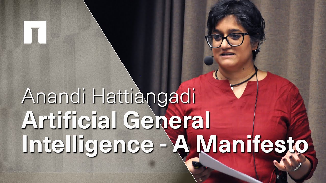 Anandi Hattiangadi: Artificial General Intelligence - A Manifesto